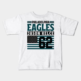 Philadelphia Eagles Kelce 62 American Flag Football Kids T-Shirt